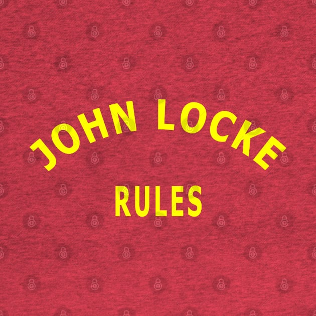 John Locke Rules by Lyvershop